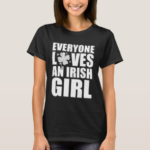 Alla Kärlek och Irish Girl St Patrick Day T Shirt
