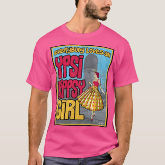 Alla Kärlek och Ypsi Pippsy Girl T Shirt