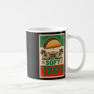 Alla Kärlek Tacos! Låt oss Go Taco! Soft Taco Me Kaffemugg
