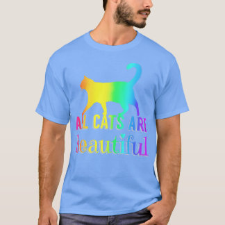 Alla katter är vackra t shirt
