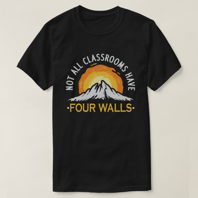 Alla klassrum har inte fyra väggar. t shirt (Design framsida)