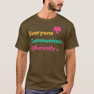 Alla kommunicerar olika Autism Speciell ed T Shirt