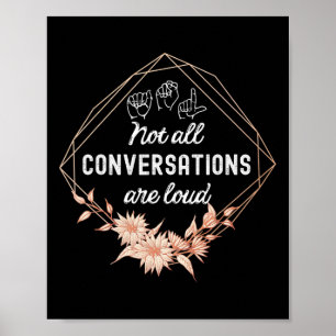 Alla konversationer är inte ASL-Dövet Awa med hög Poster