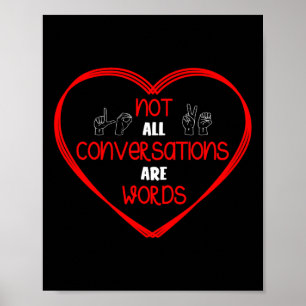 Alla konversationer är inte Ord-signaturspråk Poster