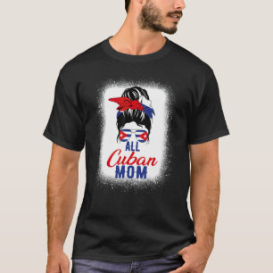Alla kubanska mamma Kuba flagga för mor T Shirt