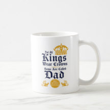 Alla kungar bär inte kronor Vissa kallas Pappa