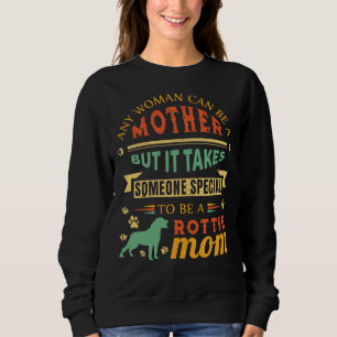 Alla kvinnor kan vara en rottweiler Mamma Mamma i T Shirt