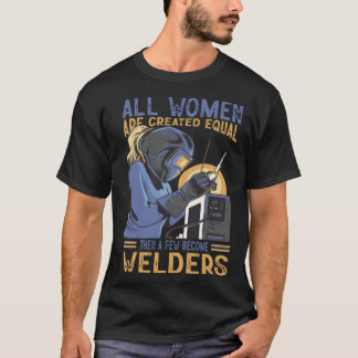 Alla kvinnor Skapas lika, sedan några år tillbaka T Shirt