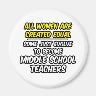 Alla kvinnor Skapat Equal... Mitten-lärare Magnet