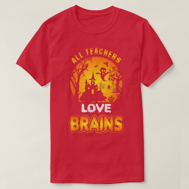 Alla lärare Kärlek Brains, Spooky Halloween, bak. T Shirt (Design framsida)