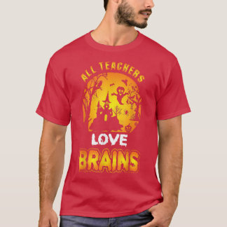 Alla lärare Kärlek Brains, Spooky Halloween, bak. T Shirt