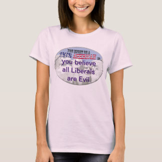 alla liberaler är onda t-shirt
