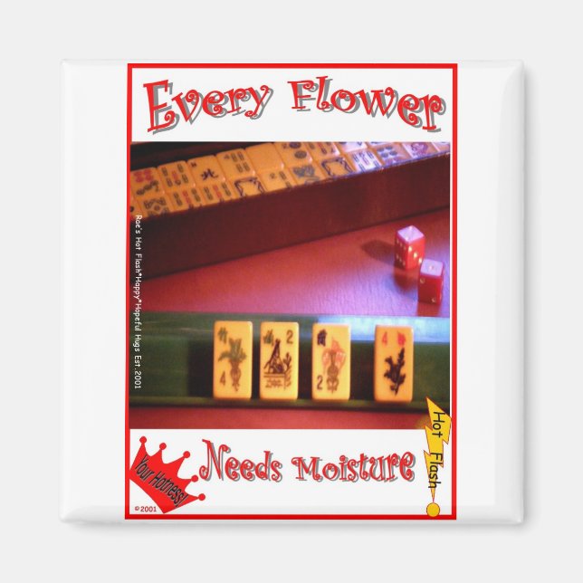 Alla Mahjong-blommor behöver fuktighet! Magnet (Framsidan)