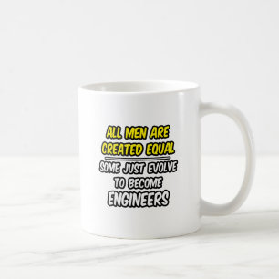 Alla Manar är Skapat som lika med...Ingenjör Kaffemugg