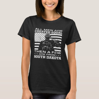 Alla Manar Skapas lika få från South Dakota T Shirt