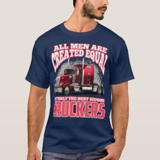 Alla Manar Skapas lika, men bara det bästa blir de T Shirt