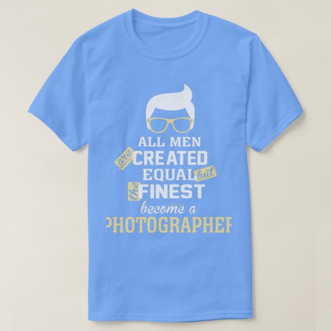 Alla Manar Skapas lika, men de finaste blir en  T Shirt (Design framsida)