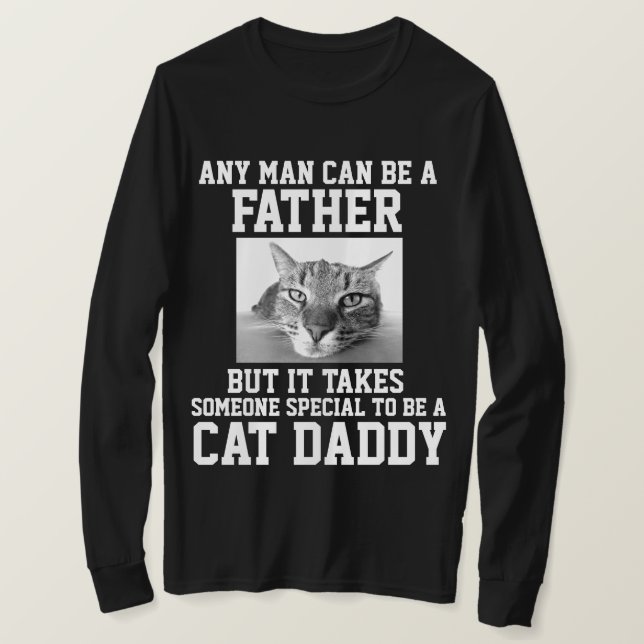 ALLA MÄNNISKOR KAN VARA EN FAR-SPECIELL CAT-DADDY  TRÖJA (Design framsida)