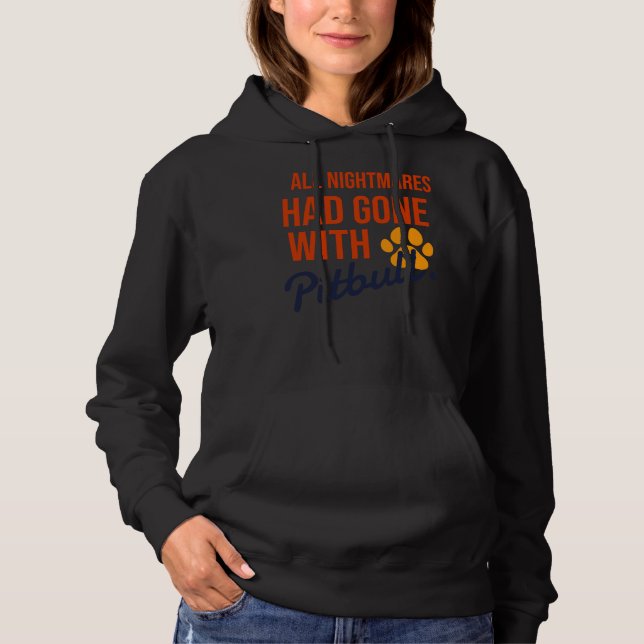 Alla mardrömmar hade Borta med Pitbull T Shirt (Framsida)