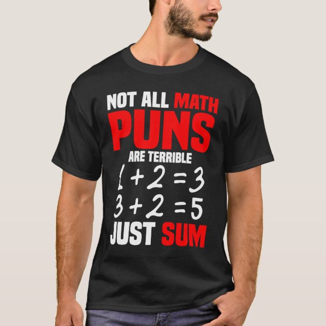 Alla matematikplattor är inte avskyvärda bara summ t shirt (Framsida)