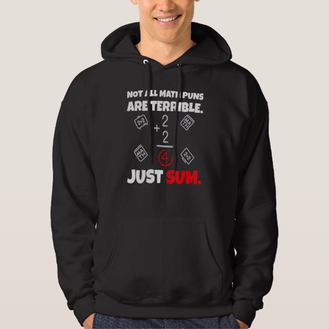 Alla matskämt är inte avskyvärda, bara summan Math Hoodie (Framsida)
