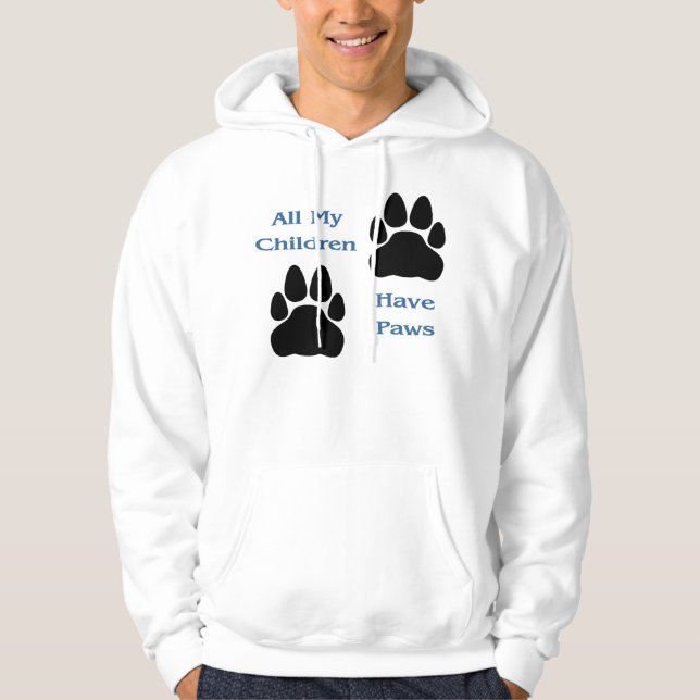 Alla min barn har den Hooded tröjan för tassar Hoodie (Framsida)
