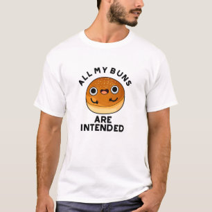 Alla mina buntar är avsedda för fin matpun t shirt