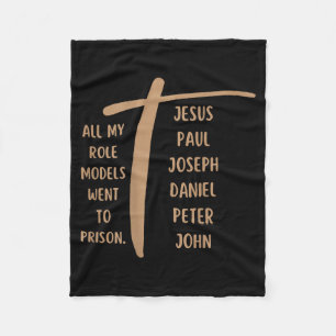 Alla mina förebilder hamnade i fängelse - Jesus .. Fleecefilt