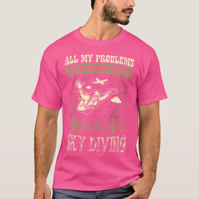 Alla mina problem har flyttats bort när jag går ut t shirt (Framsida)