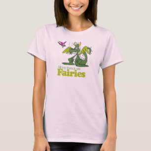 Alla mina vänner är Älvor Tee Shirt