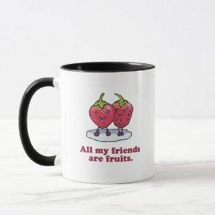 ALLA MINA VÄNNER ÄR FRUKTER MUGG