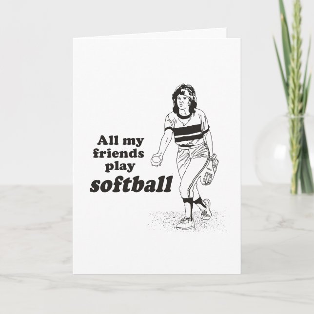 Alla mina vänner spelar softball kort (Framsida)