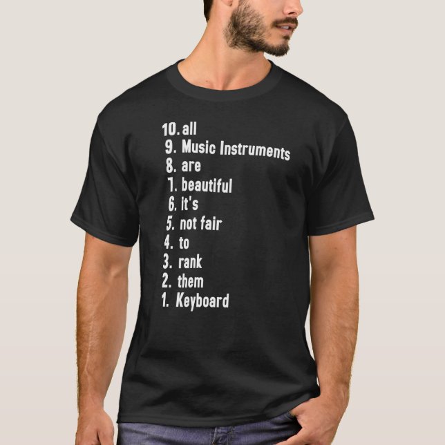 Alla musikinstrument har en vacker rangordning av  t shirt (Framsida)