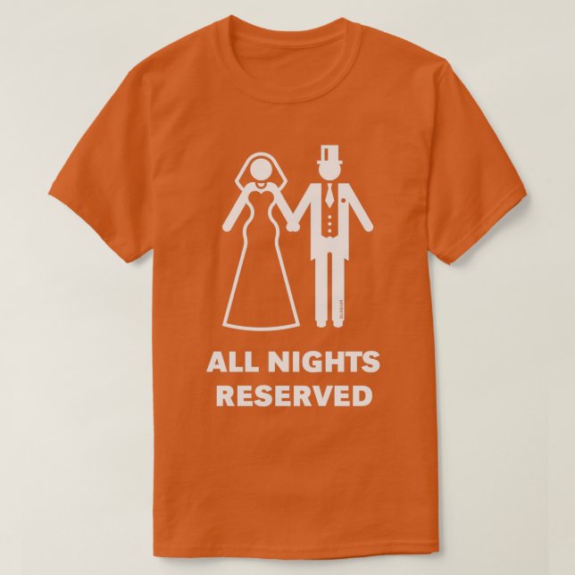 Alla nätter reserverade brud brudgum smekmånad vit t shirt (Design framsida)