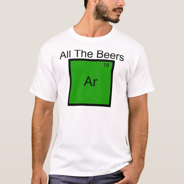 Alla ölen Argon Element Skämt T-Shirt (Framsida)