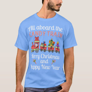 Alla ombord på Candy Tåg God jul och Hap T Shirt