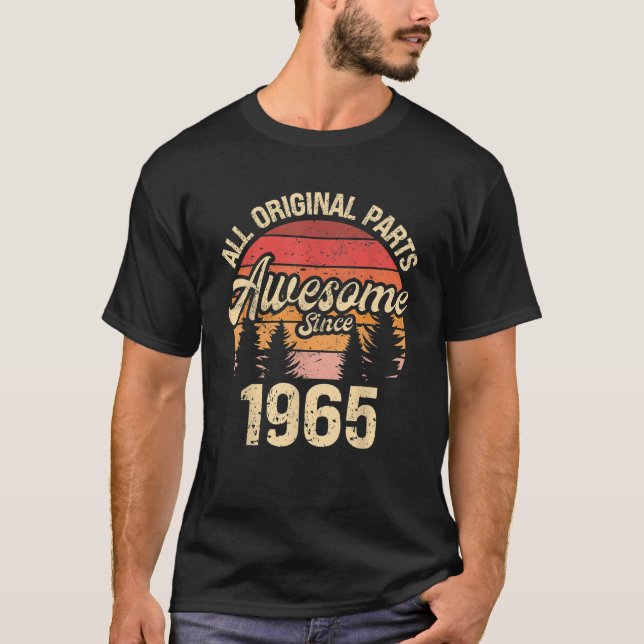 Alla originaldelar Fantastisk sedan 1965 T Shirt (Framsida)
