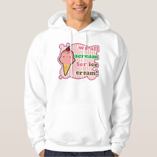 Alla oss skri för glassHoodie Sweatshirt