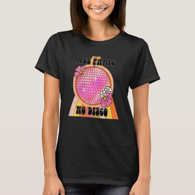 Alla panikångest Ingen discoångest Retro Groovy Di T Shirt (Framsida)