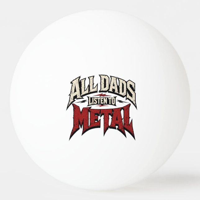 Alla pappor lyssnar på metal pingisboll (Framsidan)
