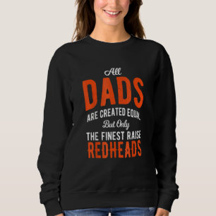 Alla Pappor Skapas lika men endast finaste ökning  T Shirt