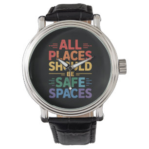 Alla platser borde vara trygga utrymmen HBTQ Pride Armbandsur