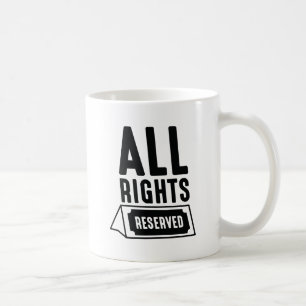 Alla rättigheter reserverade kaffemugg