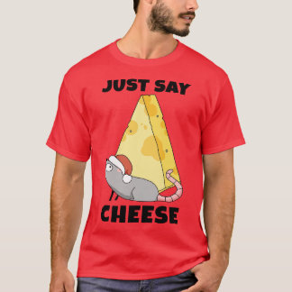 Alla säger bara Cheese T Shirt