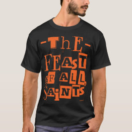 Alla saints-katolska alla Saints'Hallo T Shirt