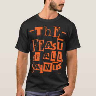 Alla saints-katolska alla Saints'Hallo T Shirt