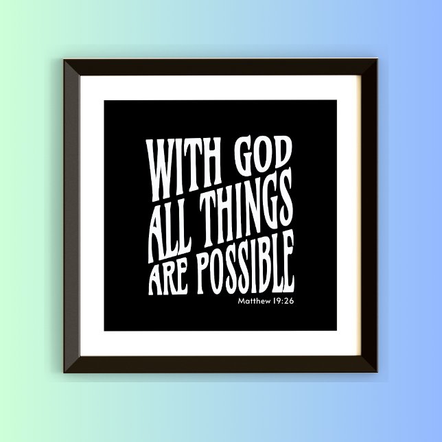 Alla Sak är möjliga: Matthew 19:26 Poster (Skapare uppladdad)