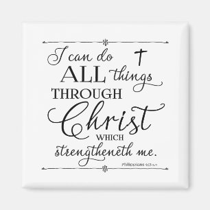 Alla Sak genom Kristus - Filippinerna 4:13 Magnet