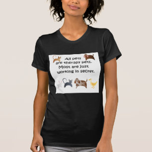 Alla sällskapsdjur är behandlingsdjur t shirt