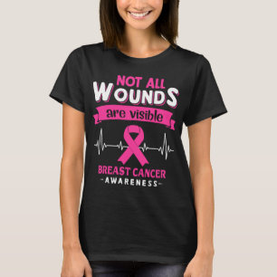 Alla sår är inte synliga, bröstcancermedvetenhet t shirt